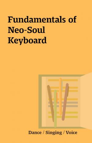 Fundamentals of Neo-Soul Keyboard