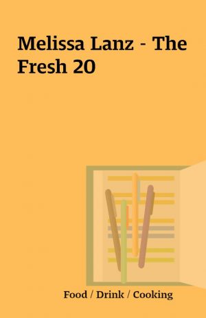 Melissa Lanz – The Fresh 20