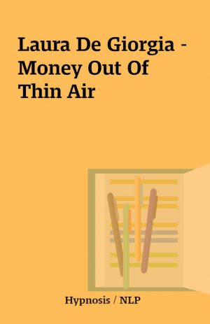 Laura De Giorgia – Money Out Of Thin Air