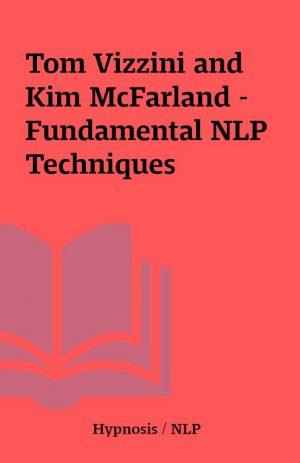 Tom Vizzini and Kim McFarland – Fundamental NLP Techniques