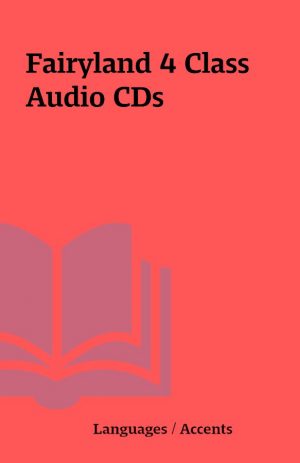 Fairyland 4 Class Audio CDs