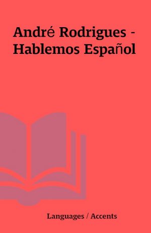 André Rodrigues – Hablemos Español