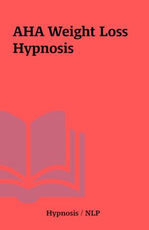 AHA Weight Loss Hypnosis