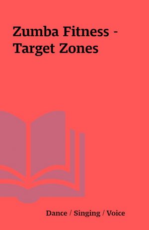 Zumba Fitness – Target Zones