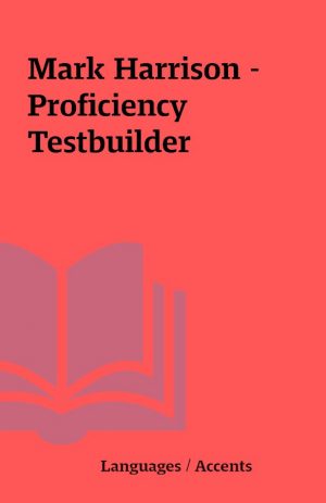 Mark Harrison – Proficiency Testbuilder