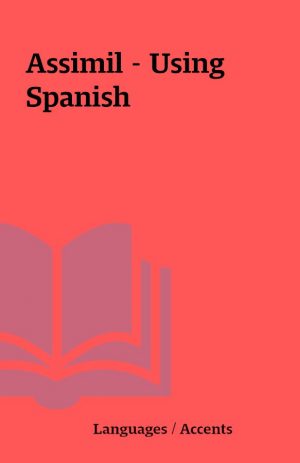 Assimil – Using Spanish