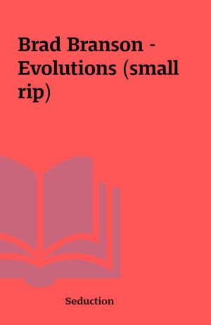 Brad Branson – Evolutions (small rip)