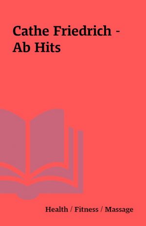 Cathe Friedrich – Ab Hits