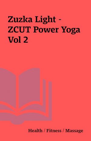 Zuzka Light – ZCUT Power Yoga Vol 2