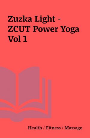 Zuzka Light – ZCUT Power Yoga Vol 1