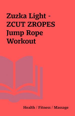 Zuzka Light – ZCUT ZROPES Jump Rope Workout