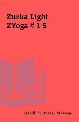 Zuzka Light – ZYoga # 1-5