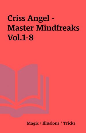 Criss Angel – Master Mindfreaks Vol.1-8