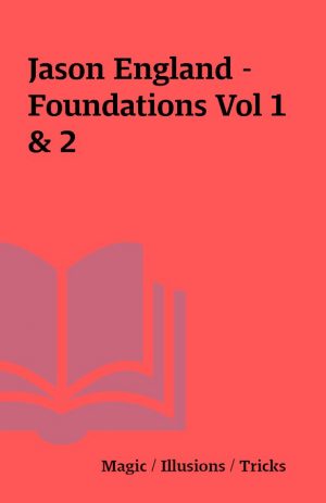 Jason England – Foundations Vol 1 & 2