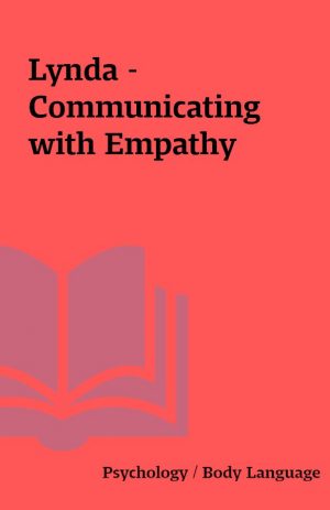 Lynda – Communicating with Empathy