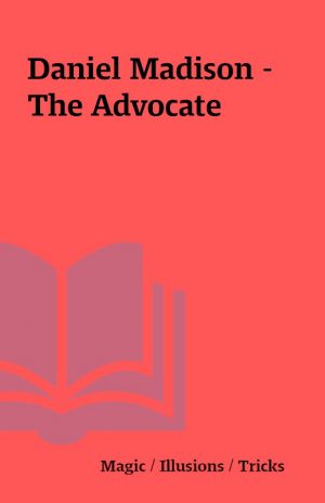 Daniel Madison – The Advocate