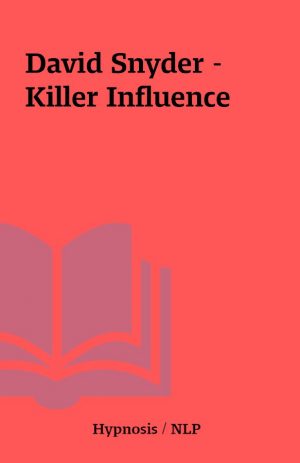 David Snyder – Killer Influence