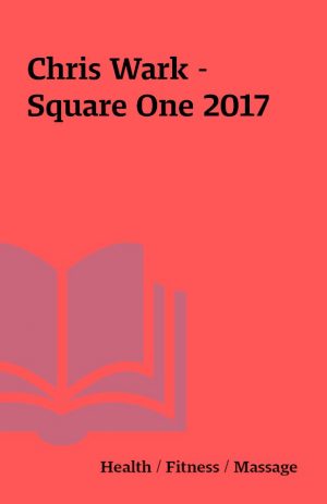 Chris Wark – Square One 2017