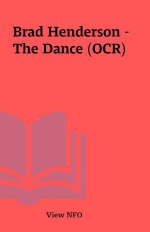 Brad Henderson – The Dance (OCR)