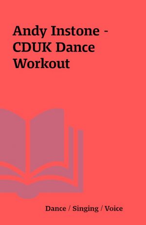 Andy Instone – CDUK Dance Workout