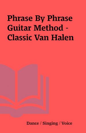 Phrase By Phrase Guitar Method – Classic Van Halen