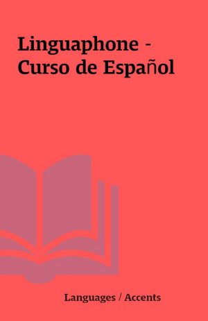 Linguaphone – Curso de Español