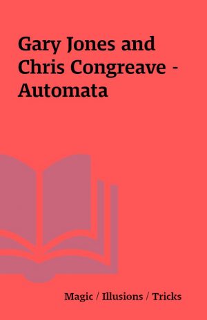 Gary Jones and Chris Congreave – Automata