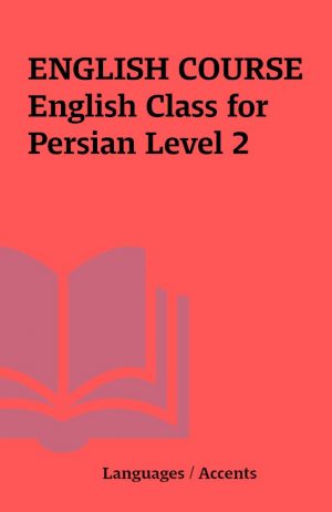 ENGLISH COURSE English Class for Persian Level 2