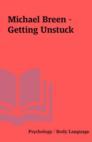 Michael Breen – Getting Unstuck