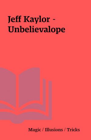 Jeff Kaylor – Unbelievalope