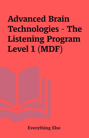 Advanced Brain Technologies – The Listening Program Level 1 (MDF)