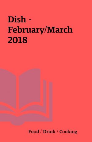 Dish – February/March 2018