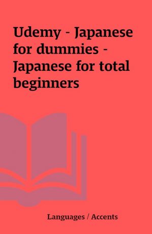 Udemy – Japanese for dummies – Japanese for total beginners