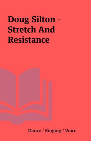 Doug Silton – Stretch And Resistance