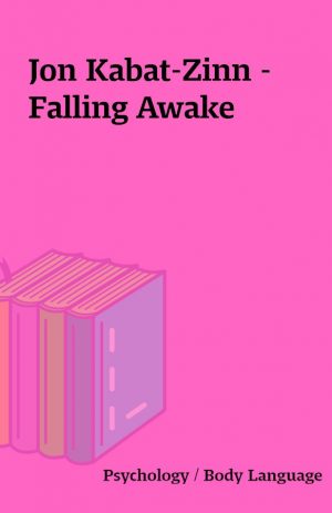 Jon Kabat-Zinn – Falling Awake