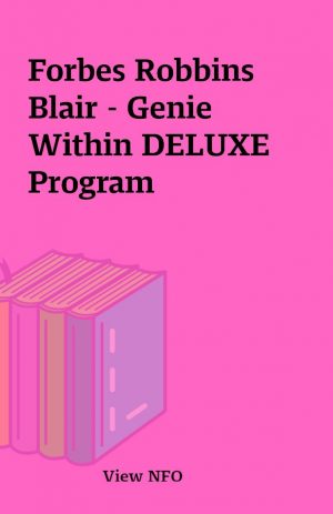 Forbes Robbins Blair – Genie Within DELUXE Program