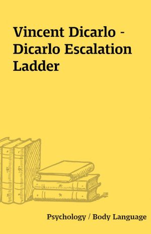 Vincent Dicarlo – Dicarlo Escalation Ladder