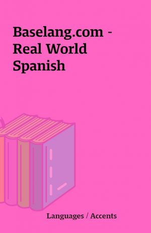 Baselang.com – Real World Spanish