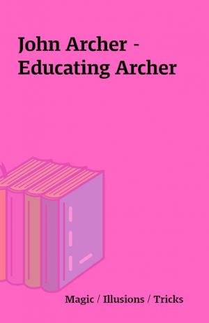 John Archer – Educating Archer