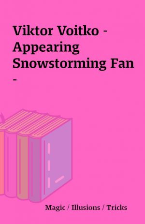 Viktor Voitko – Appearing Snowstorming Fan –