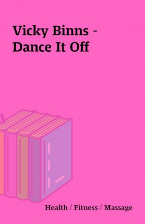 Vicky Binns – Dance It Off