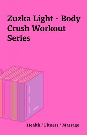 Zuzka Light – Body Crush Workout Series