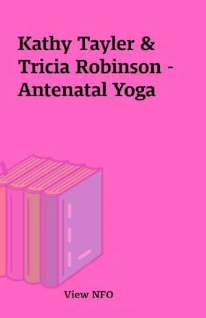 Kathy Tayler & Tricia Robinson – Antenatal Yoga