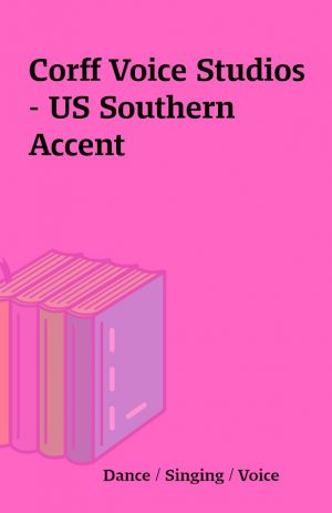 Corff Voice Studios – US Southern Accent