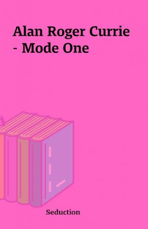 Alan Roger Currie – Mode One