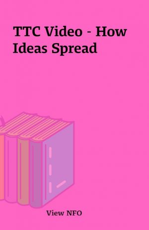 TTC Video – How Ideas Spread