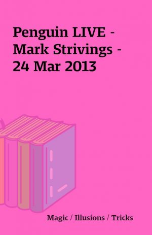 Penguin LIVE – Mark Strivings – 24 Mar 2013