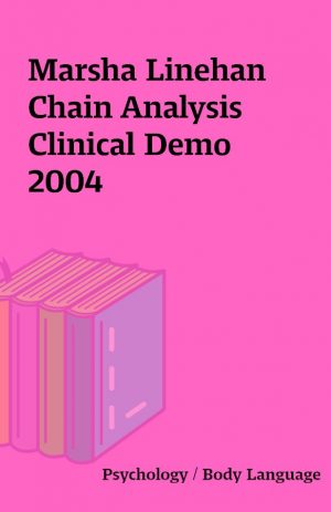 Marsha Linehan Chain Analysis Clinical Demo 2004