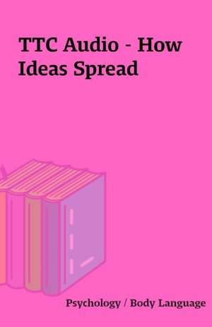 TTC Audio – How Ideas Spread