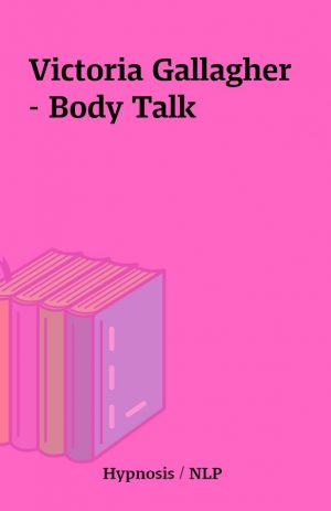 Victoria Gallagher – Body Talk